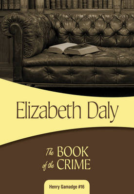 The Book of the Crime by Elizabeth Daly