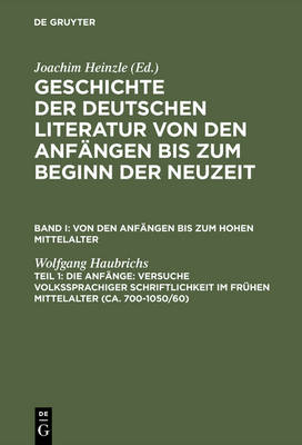 Book cover for Die Anfange: Versuche Volkssprachiger Schriftlichkeit Im Fruhen Mittelalter