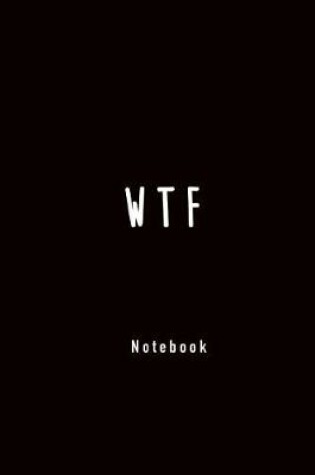 Cover of WTF Notebook