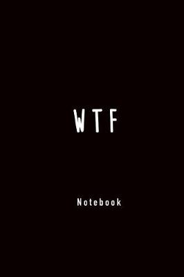 Book cover for WTF Notebook