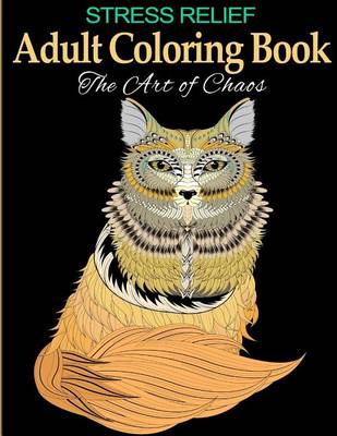 Book cover for Stress Relief Adult Coloring Book