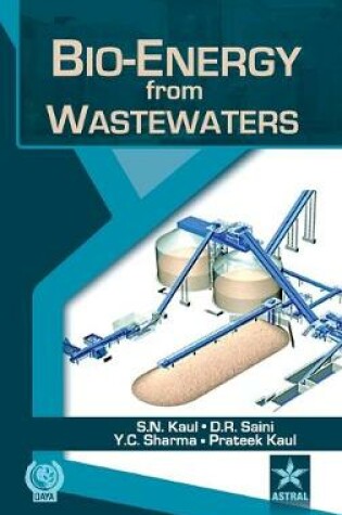 Cover of Bio-Energy from Wastewaters
