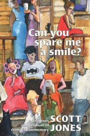 Cover of Can you spare me a smile?
