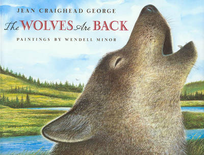 Book cover for Wolves Are Back, the (1 Hardcover/1 CD)