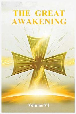 Book cover for The Great Awakening Volume VI