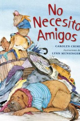 Cover of No Necesito Amigos