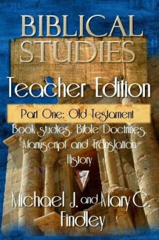 Cover of Biblical Studies Teacher Edition Part One
