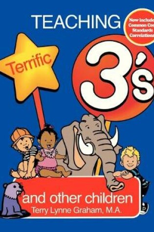 Cover of Teaching Terrific Threes