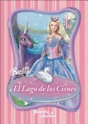 Book cover for Barbie y El Lago de Los Cisnes