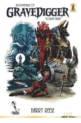 Book cover for The Adventures of Gravedigger Volume Three