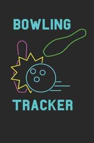 Cover of Bowling Tracker
