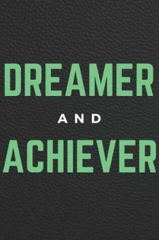 Cover of Dreamer And Achiever