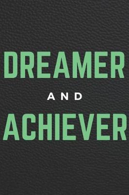 Book cover for Dreamer And Achiever