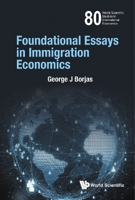 Cover of Foundational Essays In Immigration Economics