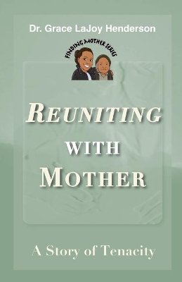 Book cover for Reuniting with Mother