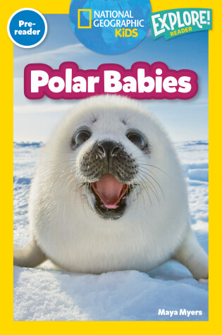 Cover of National Geographic Readers: Polar Babies (Pre-Reader)