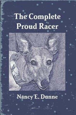 Cover of The Complete Proud Racer