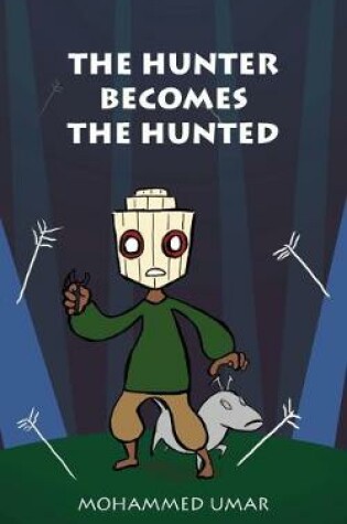 Cover of The Hunter Becomes the Hunted