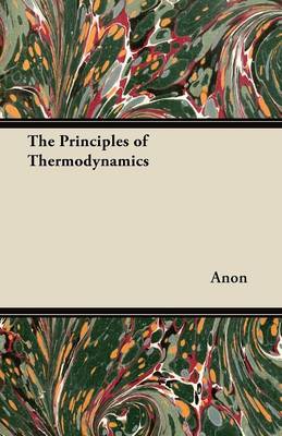 Book cover for The Principles of Thermodynamics