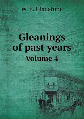 Book cover for Gleanings of past years Volume 4