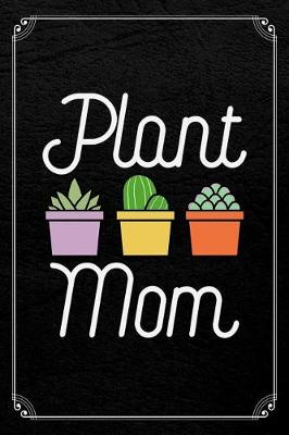 Book cover for Plant Mom