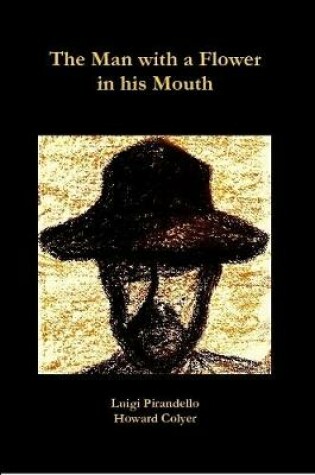 Cover of The Man with a Flower in his Mouth
