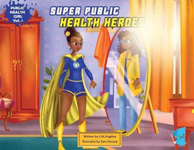 Book cover for Super Public Health Heroes