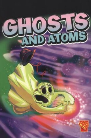 Cover of Ghosts and Atoms