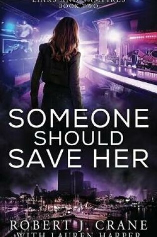 Cover of Someone Should Save Her