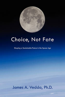 Book cover for Choice, Not Fate