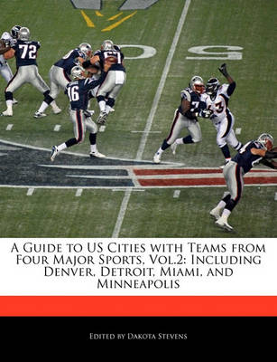 Book cover for A Guide to Us Cities with Teams from Four Major Sports, Vol.2