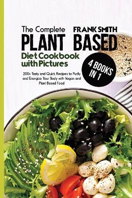 Book cover for Plant Based Diet Cookbook with Pictures