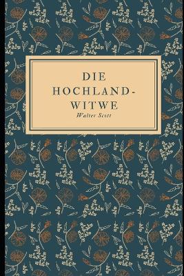 Book cover for Die Hochland-Witwe