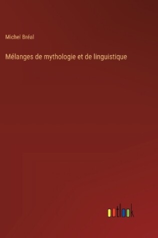 Cover of M�langes de mythologie et de linguistique