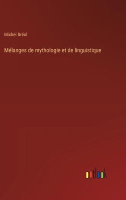 Book cover for M�langes de mythologie et de linguistique