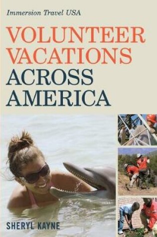 Cover of Volunteer Vacations Across America