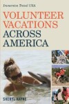 Book cover for Volunteer Vacations Across America