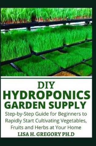 Cover of DIY Hydroponics Garden Supply