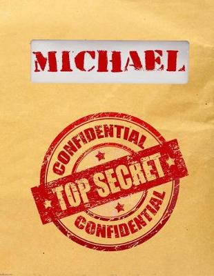 Book cover for Michael Top Secret Confidential