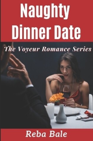 Cover of Naughty Dinner Date