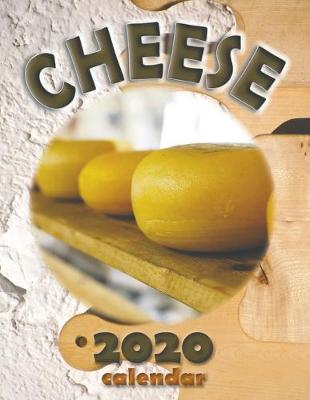 Book cover for Cheese 2020 Calendar