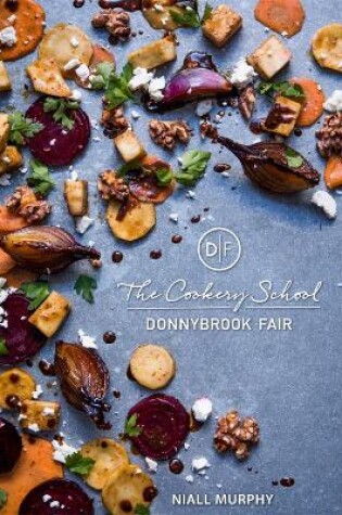 Cover of The Cookery School, Donnybrook Fair