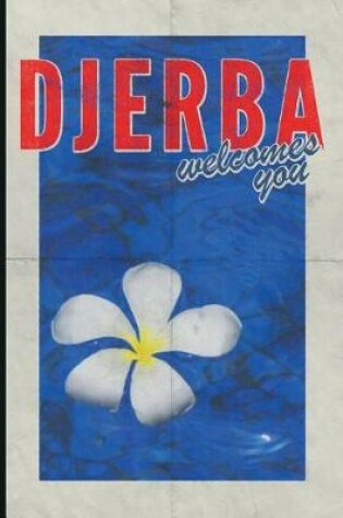 Cover of Djerba Welcomes You