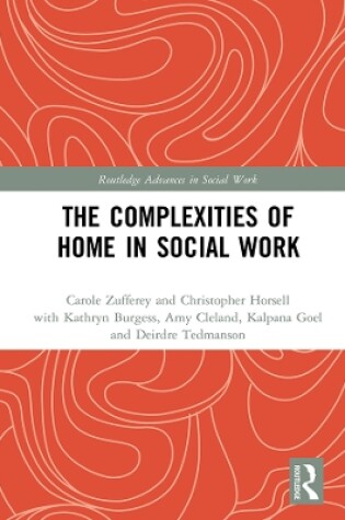 Cover of The Complexities of Home in Social Work