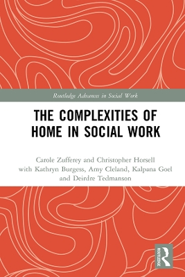 Cover of The Complexities of Home in Social Work