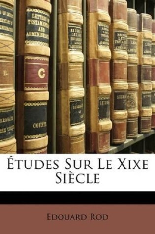 Cover of Etudes Sur Le Xixe Siecle