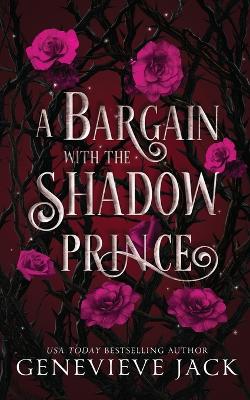 Book cover for A Bargain With The Shadow Prince