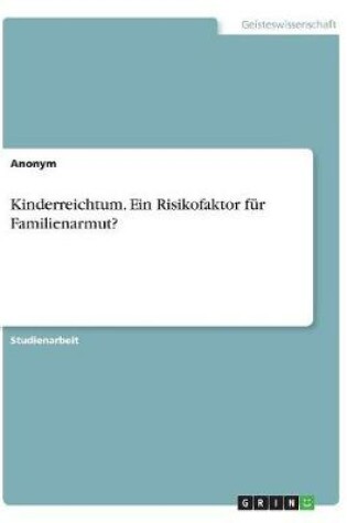 Cover of Kinderreichtum. Ein Risikofaktor für Familienarmut?