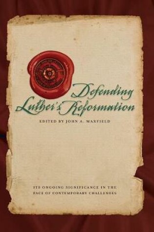 Cover of Defending Luther's Reformation
