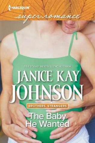 Cover of The Baby He Wanted